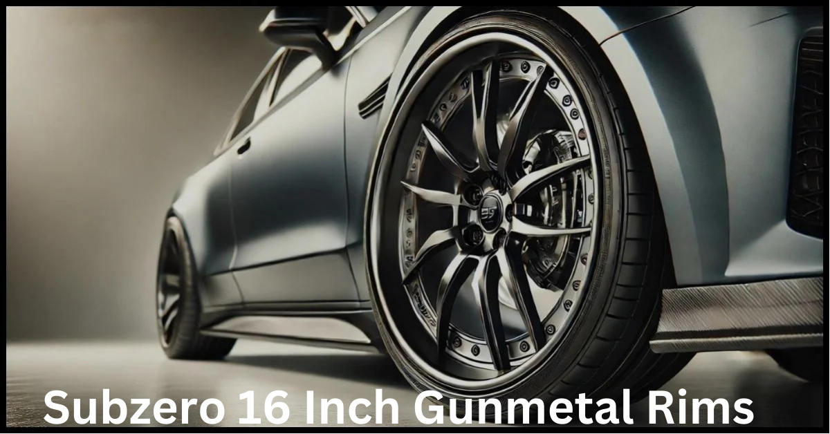 You are currently viewing Discover the Power and Style of Subzero 16 Inch Gunmetal Rims for Your Vehicle